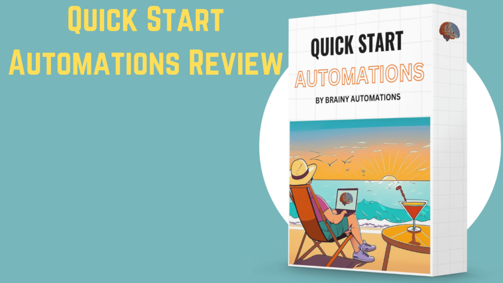 Quick Start Automations Review