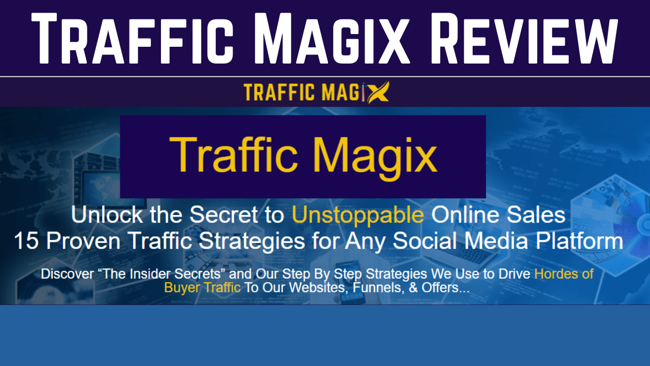 Traffic Magix Review