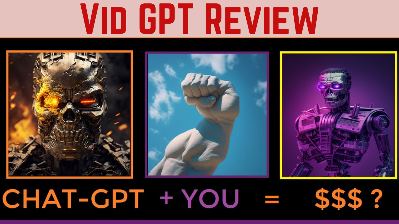 Vid GPT Review