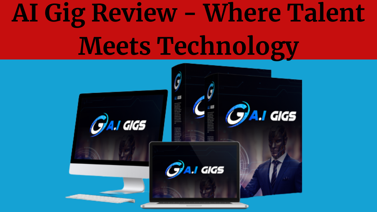 AI Gig Review