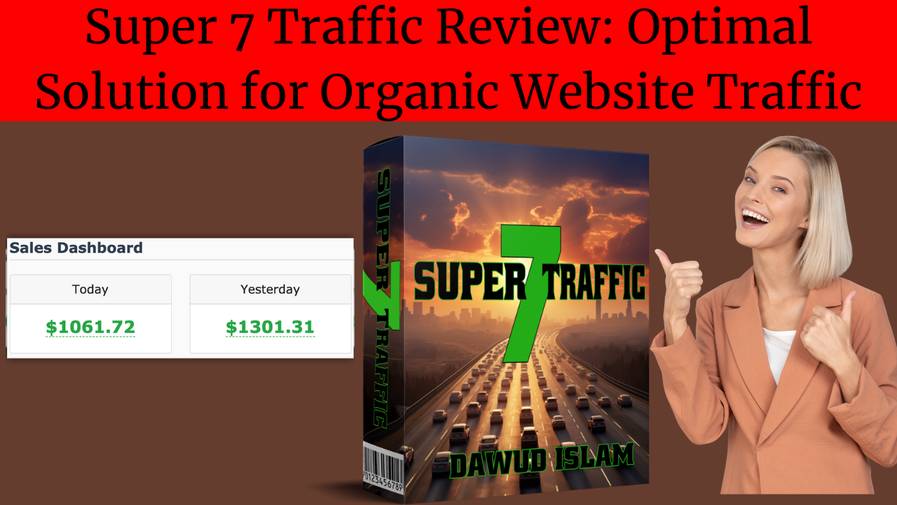 Super 7 Traffic Review