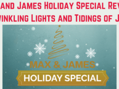 Max and James Holiday Special Review