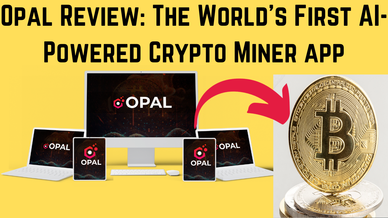 Opal Review