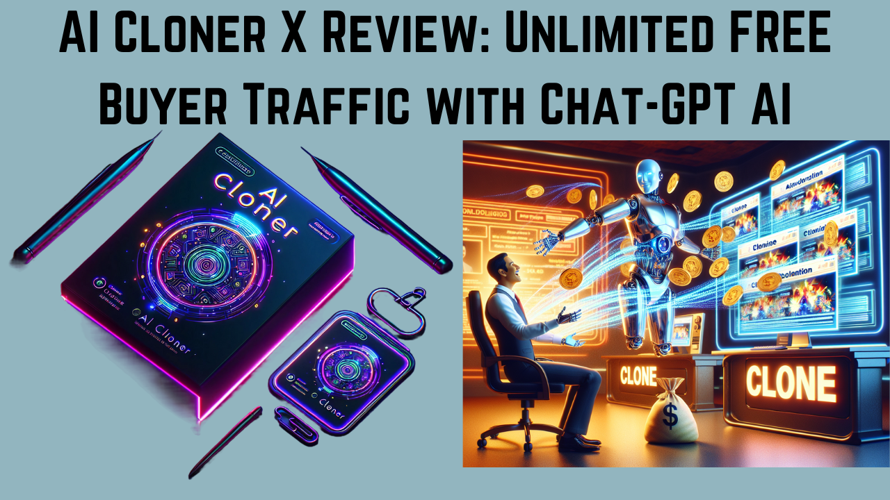 AI Cloner X Review 