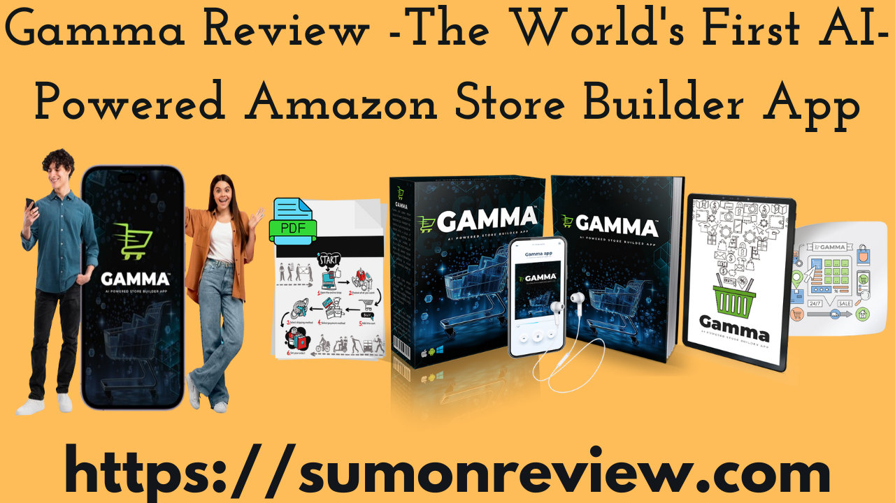 Gamma Review