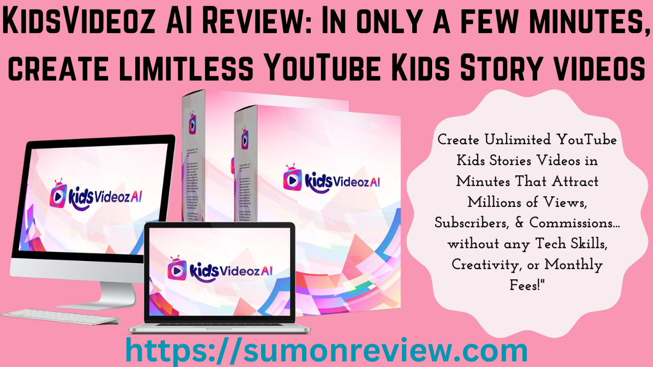 KidsVideoz AI Review