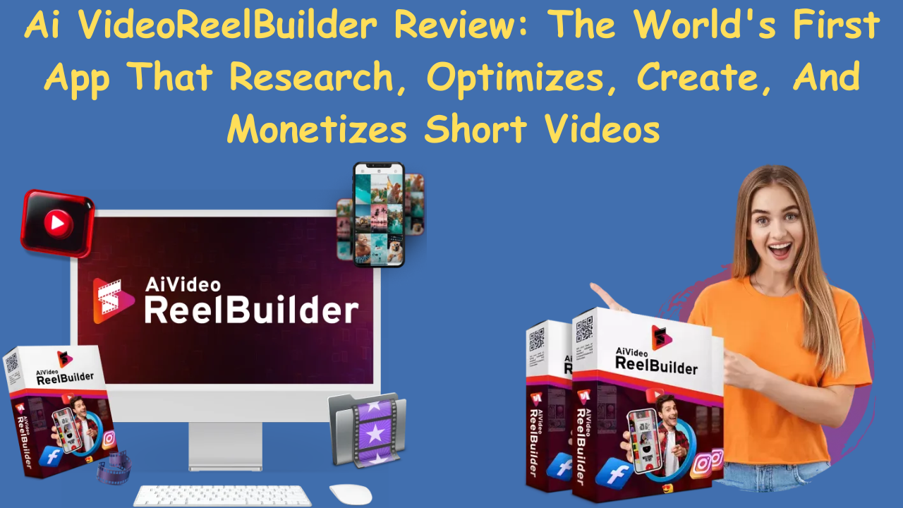 Ai VideoReelBuilder Review