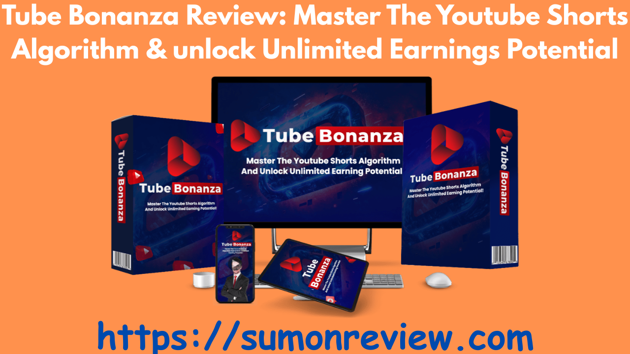 Tube Bonanza Review
